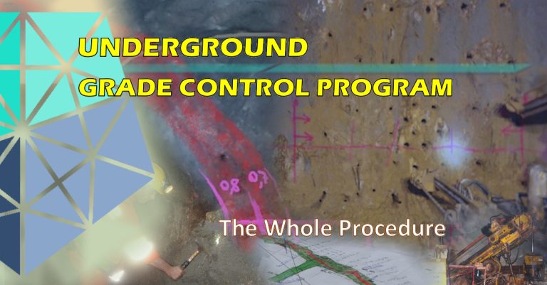 Underground Grade Control Program for Mining Operations