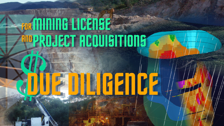 Due Diligence for Mining License and Project Acquisitions